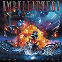 Impellitteri - War Machine in der Gruppe UNSERE TIPPS / Freitagsveröffentlichungen / Freitag den 8 November 2024 bei Bengans Skivbutik AB (5568661)