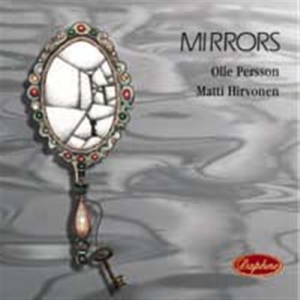 Persson Olle / Hirvonen Matti - Mirrors in der Gruppe cdonuppdat / CDON Jazz klassiskt NX bei Bengans Skivbutik AB (556883)