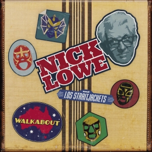 Lowe Nick & Los Straitjackets - Walkabout in der Gruppe CD bei Bengans Skivbutik AB (5568849)