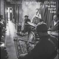 Jeff Parker And Eta Ivtet - The Way Out Of Easy in der Gruppe VINYL bei Bengans Skivbutik AB (5568857)