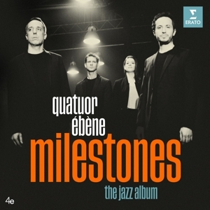 Quatuor Ebene - Milestones in der Gruppe CD / Importnyheter bei Bengans Skivbutik AB (5568926)