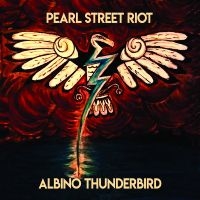 Pearl Street Riot - Albino Thunderbird in der Gruppe CD / Pop-Rock bei Bengans Skivbutik AB (5569166)
