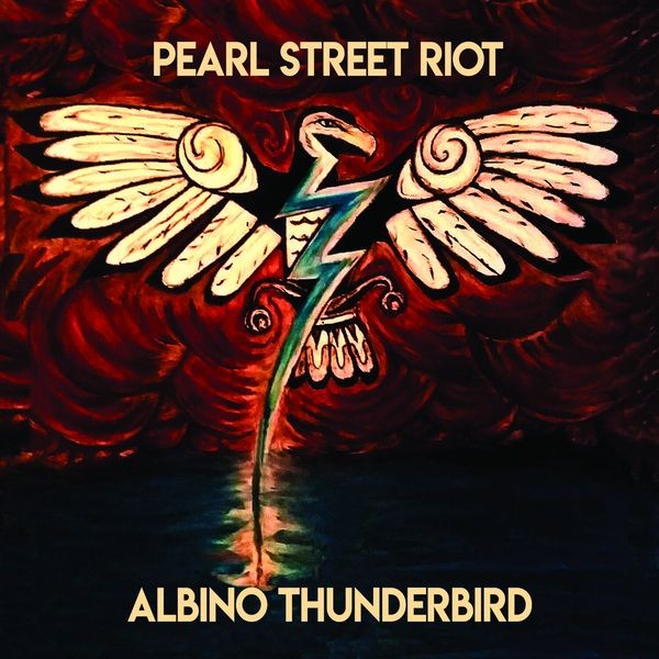 Pearl Street Riot - Albino Thunderbird in der Gruppe CD / Pop-Rock bei Bengans Skivbutik AB (5569166)