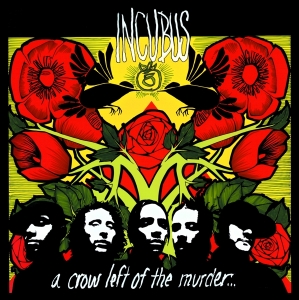 Incubus - A Crow Left Of The Murder in der Gruppe UNSERE TIPPS / Freitagsveröffentlichungen / Freitag der 22 November 2024 bei Bengans Skivbutik AB (5569352)