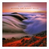 Adrian Rudy - Beyond The Sleepy Hills in der Gruppe CD bei Bengans Skivbutik AB (5569552)