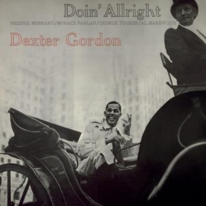 Dexter Gordon - Doin' Allright in der Gruppe UNSERE TIPPS / Freitagsveröffentlichungen / Freitag der 15 November 2024 bei Bengans Skivbutik AB (5569631)
