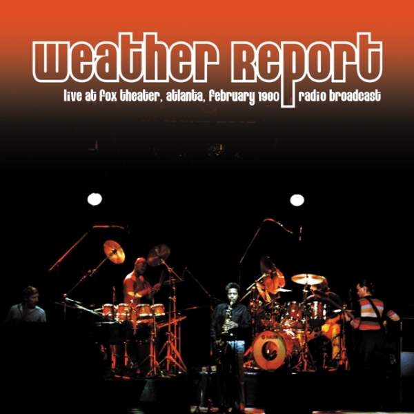 Weather Report - Live At Fox Theater, Atlanta Februa in der Gruppe VINYL / Bestseller bei Bengans Skivbutik AB (5569689)