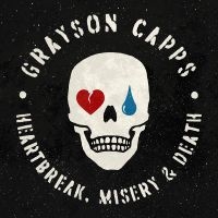 Grayson Capps - Heartbreak, Misery & Death in der Gruppe CD bei Bengans Skivbutik AB (5569800)