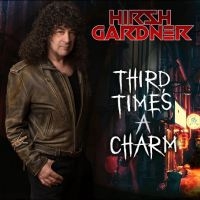 Hirsh Gardner - Third Times A Charm in der Gruppe CD bei Bengans Skivbutik AB (5569808)