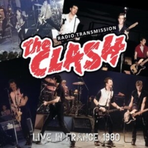 Clash The - Live In France 1980 in der Gruppe CD bei Bengans Skivbutik AB (5569873)