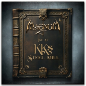 Magnum - Live At Kk's Steel Mill (2Cd) in der Gruppe Övrigt /  bei Bengans Skivbutik AB (5570151)