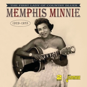 Memphis Minnie - The First Lady Of Country Blues, 1929-1953 in der Gruppe CD bei Bengans Skivbutik AB (5570216)