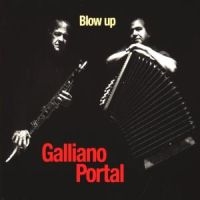 Richard Galliano Michel Portal - Blow Up in der Gruppe CD / Pop-Rock bei Bengans Skivbutik AB (5570269)