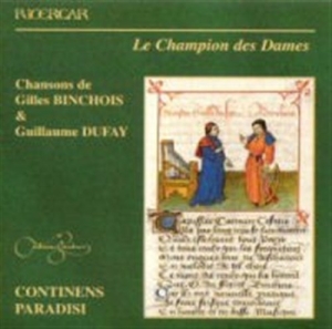 Binchois / Dufay - Le Champion Des Dames in der Gruppe Externt_Lager / Naxoslager bei Bengans Skivbutik AB (557028)