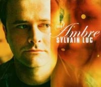 Sylvain Luc - Ambre in der Gruppe CD bei Bengans Skivbutik AB (5570282)