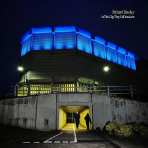 Richard Hawley - In This City They Call You Love in der Gruppe VINYL / Pop-Rock bei Bengans Skivbutik AB (5570436)