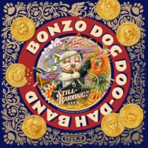 Bonzo Dog Doo-Dah Band - Still Barking (20 Cd Box) in der Gruppe UNSERE TIPPS / Freitagsveröffentlichungen / Freitag der 13 Dezember 2024 bei Bengans Skivbutik AB (5570646)