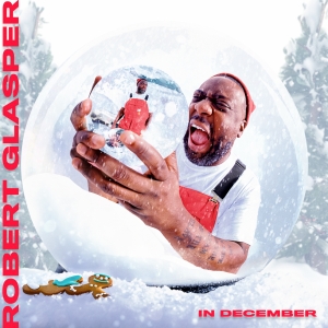 Robert Glasper - In December in der Gruppe UNSERE TIPPS / Weihnachtsmusik auf Vinyl & CD bei Bengans Skivbutik AB (5570654)