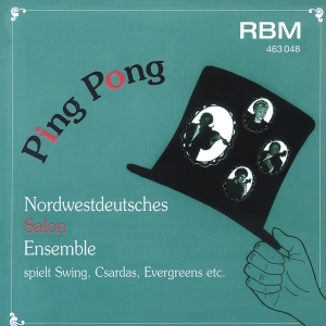 Nordwestdeutsches Salonensemble - Ping Pong - Swing, Csardas, Evergre in der Gruppe CD / Klassiskt bei Bengans Skivbutik AB (5570674)