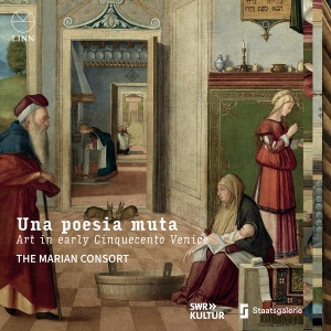 The Marian Consort - Una Poesia Muta - Art In Early Cinq in der Gruppe CD bei Bengans Skivbutik AB (5570698)