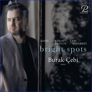 Burak Cebi - Bright Spots - Works For Solo Piano in der Gruppe CD / Klassiskt bei Bengans Skivbutik AB (5570834)