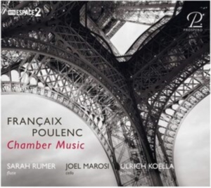 Sarah Rumer Joel Marosi Ulrich Ko - Jean Francaix/Francis Poulenc: Cham in der Gruppe CD bei Bengans Skivbutik AB (5570853)