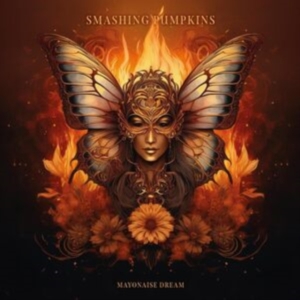 Smashing Pumpkins - Mayonaise Dream in der Gruppe UNSERE TIPPS / Freitagsveröffentlichungen / Freitag, den 29 November 2024 bei Bengans Skivbutik AB (5571164)