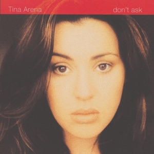 Arena Tina - Don't Ask (30Th Anniversary Edition) in der Gruppe UNSERE TIPPS / Freitagsveröffentlichungen / Freitag der 15 November 2024 bei Bengans Skivbutik AB (5571251)