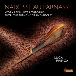 Luca Pianca - Narcisse Au Parnasse - Works For Lu in der Gruppe CD / Klassiskt bei Bengans Skivbutik AB (5571270)