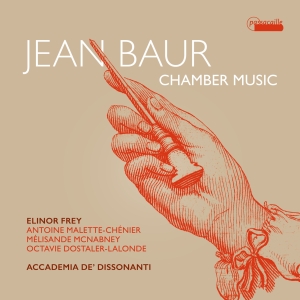 Elinor Frey Accademia De Dissonant - Jean Baur: Chamber Music in der Gruppe CD / Klassiskt bei Bengans Skivbutik AB (5571275)