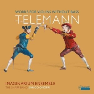 Enrico Onofri Imaginarium Ensemble - Georg Philipp Telemann: Works For V in der Gruppe CD / Klassiskt bei Bengans Skivbutik AB (5571283)