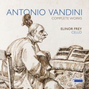 Elinor Frey - Antonio Vandini: Complete Works in der Gruppe CD / Klassiskt bei Bengans Skivbutik AB (5571311)