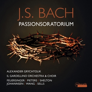 Alexander Grychtolik Il Gardellino - J. S. Bach: Passion Oratorio in der Gruppe CD / Klassiskt bei Bengans Skivbutik AB (5571335)