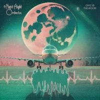The Night Flight Orchestra - Give Us The Moon in der Gruppe VINYL / Bestseller bei Bengans Skivbutik AB (5571356)
