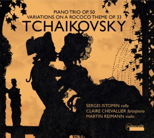 Sergei Istomin/Claire Chevallier/Ma - Pyotr Tchaikovsky: Variations On A in der Gruppe CD / Klassiskt bei Bengans Skivbutik AB (5571396)