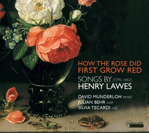 David Munderloh/Julian Behr/Silvia - Henry Lawes - How The Rose Did Firs in der Gruppe CD / Klassiskt bei Bengans Skivbutik AB (5571399)