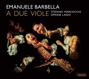 Stefano Marcocchi/Simone Laghi - Emanuele Barbella - Sei Duetti A Du in der Gruppe CD / Klassiskt bei Bengans Skivbutik AB (5571405)
