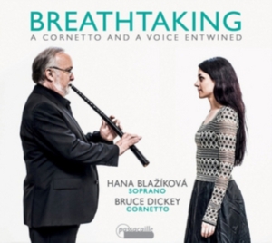 Hana Blazikova Bruce Dickey - Breathtaking - Musik Für Zink Und S in der Gruppe CD / Klassiskt bei Bengans Skivbutik AB (5571420)