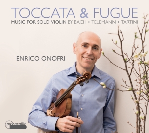 Enrico Onofri - Toccata & Fugue: Music For Solo Vio in der Gruppe CD / Klassiskt bei Bengans Skivbutik AB (5571435)