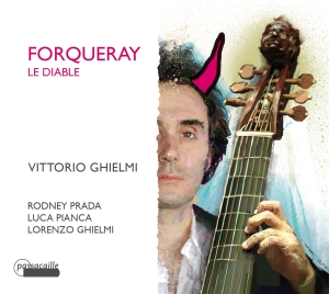 Ghielmi V. & L./Prada/Pianca - Antoine Forqueray - Le Diable - The in der Gruppe CD / Klassiskt bei Bengans Skivbutik AB (5571436)