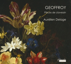 Delage Aurelien - Jean Nicolas Geoffroy - Pieces De C in der Gruppe CD / Klassiskt bei Bengans Skivbutik AB (5571448)