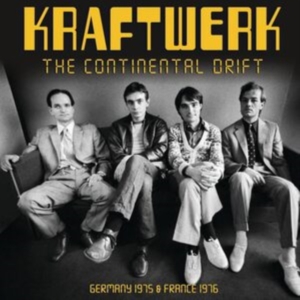 Kraftwerk - Continental Drift The in der Gruppe UNSERE TIPPS / Freitagsveröffentlichungen / Freitag, den 29 November 2024 bei Bengans Skivbutik AB (5571534)