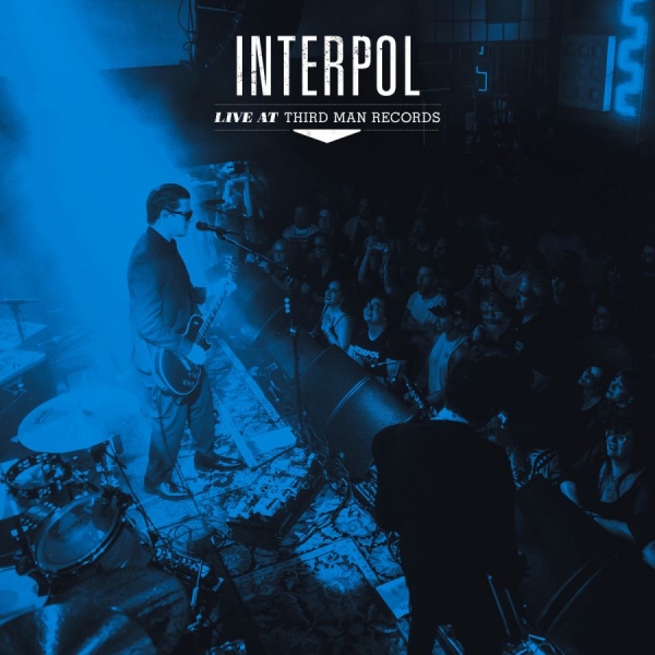 Interpol - Interpol: Live At Third Man Records in der Gruppe VINYL / Pop-Rock bei Bengans Skivbutik AB (5571536)