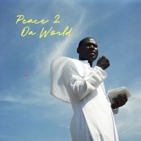 Snow Rejjie - Peace 2 Da World in der Gruppe UNSERE TIPPS / Freitagsveröffentlichungen / 2025-02-21 bei Bengans Skivbutik AB (5571540)