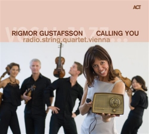 Gustafsson Rigmor / Radio.String.Qu - Calling You in der Gruppe CD / Jazz bei Bengans Skivbutik AB (557157)