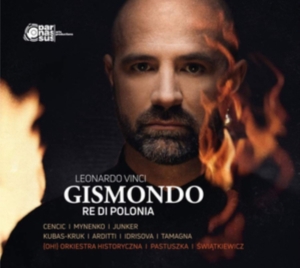 Orkiestra Historyczna Martyna Past - Leonardo Vinci: Gismondo, Re Di Pol in der Gruppe CD bei Bengans Skivbutik AB (5571614)