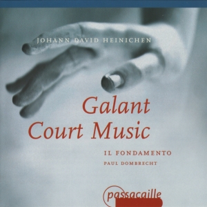 Paul Dombrecht Il Fondamento - Galant Court Music - Works By Johan in der Gruppe CD / Klassiskt bei Bengans Skivbutik AB (5571629)