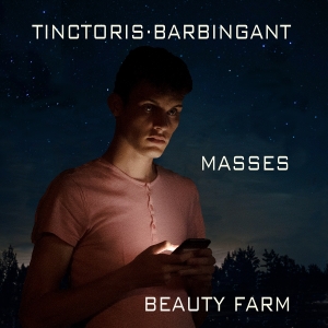 Beauty Farm - Johannes Tinctoris/Barbingant: Mass in der Gruppe CD bei Bengans Skivbutik AB (5571677)