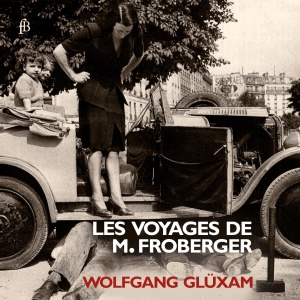 Wolfgang Glüxam - Johann Jakob Froberger - Les Voyage in der Gruppe CD / Klassiskt bei Bengans Skivbutik AB (5571832)