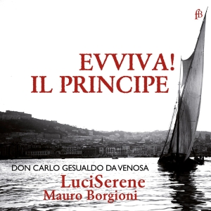 Mauro Borgioni Luciserene - Carlo Gesualdo, Fürst Von Venosa - in der Gruppe CD / Klassiskt bei Bengans Skivbutik AB (5571835)